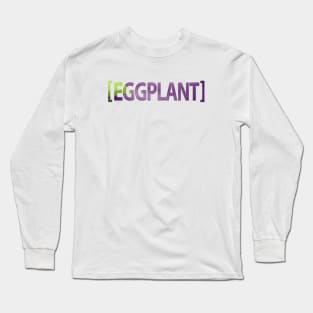 Eggplant Emoji Long Sleeve T-Shirt